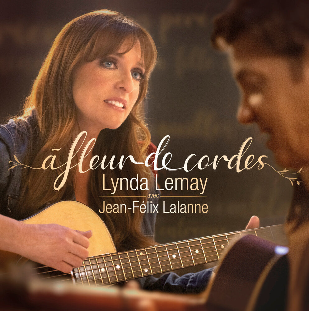 Lynda Lemay / Lalanne,Jean-Felix- Fleur De Cordes ( Vinyl )