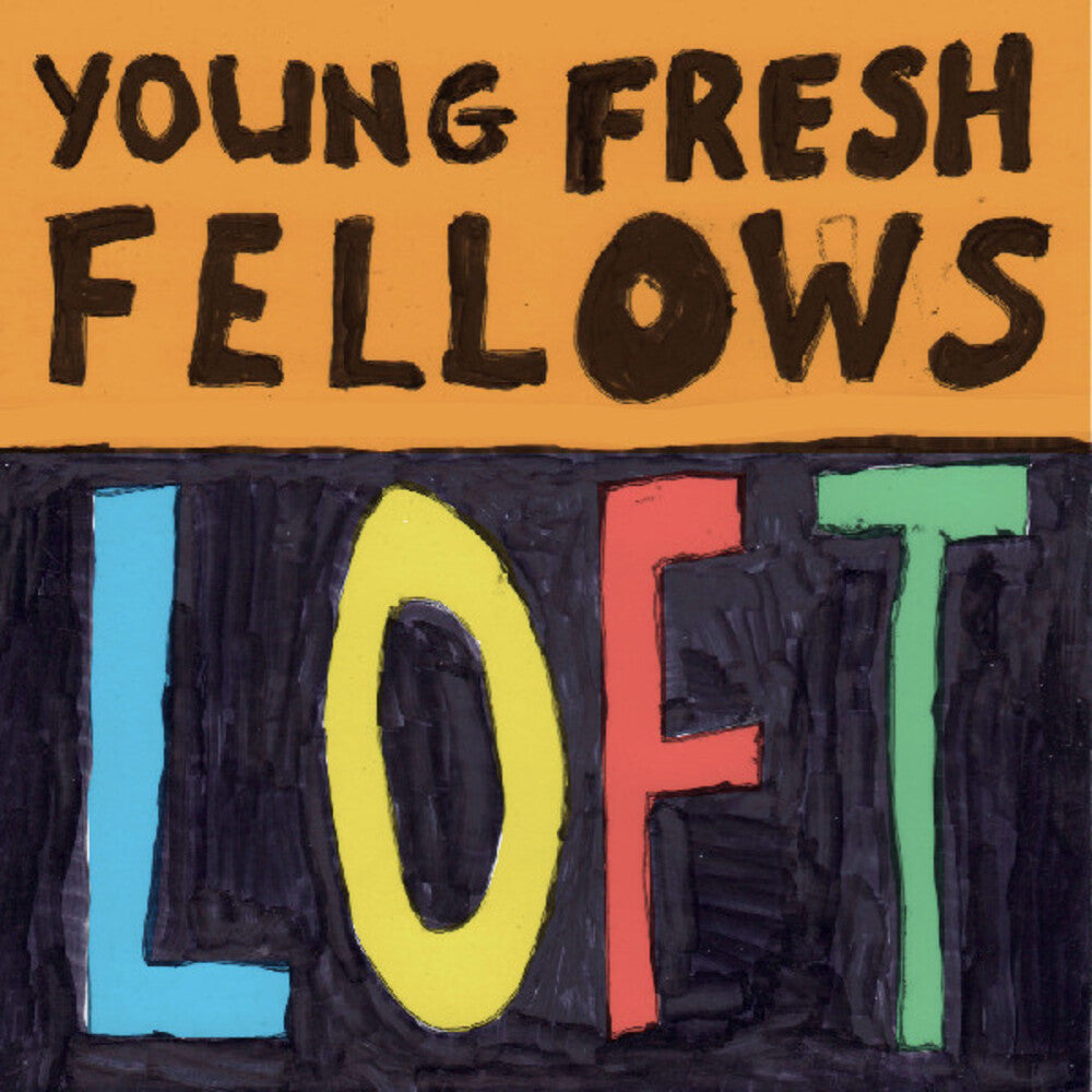 Young Fresh Fellows- Loft ( Vinyl )