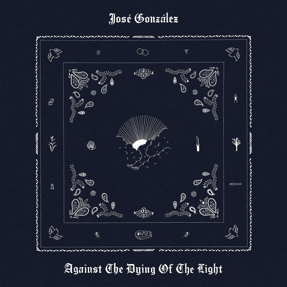 Jose Gonzalez- Against The Dying Of The Light ( Vinyl )