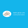Death Cab for Cutie- Something About Airplanes ( Vinyl )