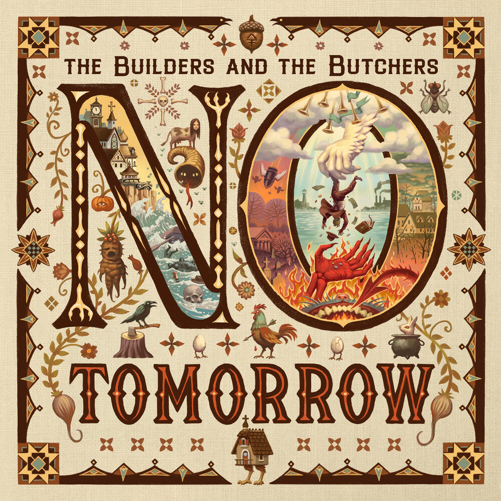 Builders & The Butchers- No Tomorrow ( Vinyl )