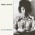 Rikk Agnew- All By Myself ( Vinyl )