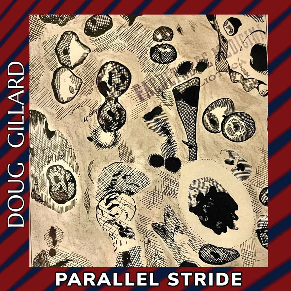 Doug Gillard- Parallel Stride (PREORDER) ( Vinyl )
