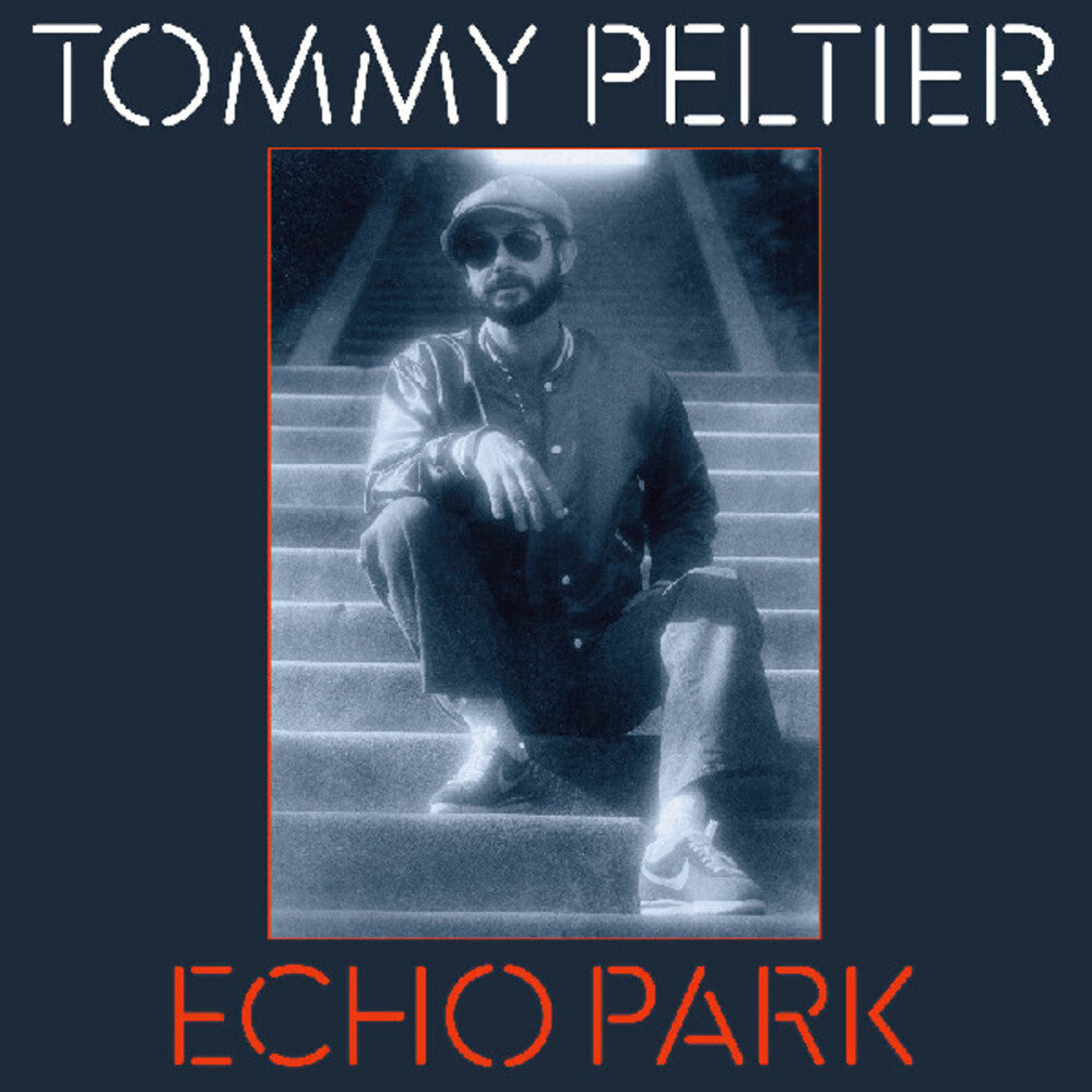Tommy Peltier- Echo Park (The 70s Sessions) ( Vinyl )