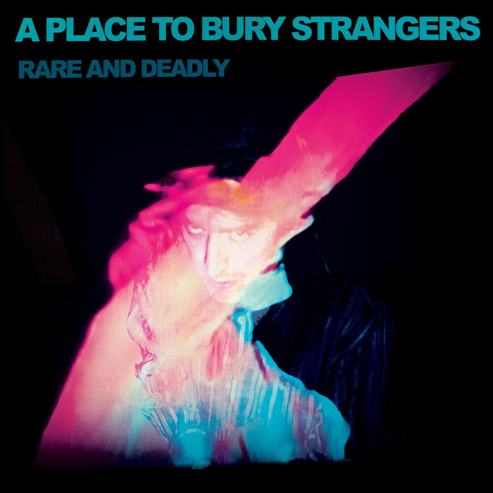 Place To Bury Strangers- Rare & Deadly [Download Included] ( Vinyl )
