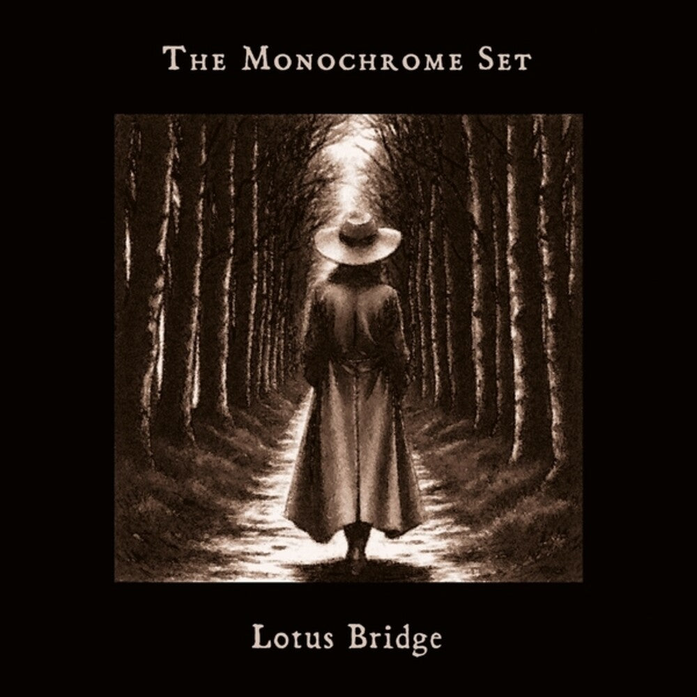 Monochrome Set- Lotus Bridge ( Vinyl )