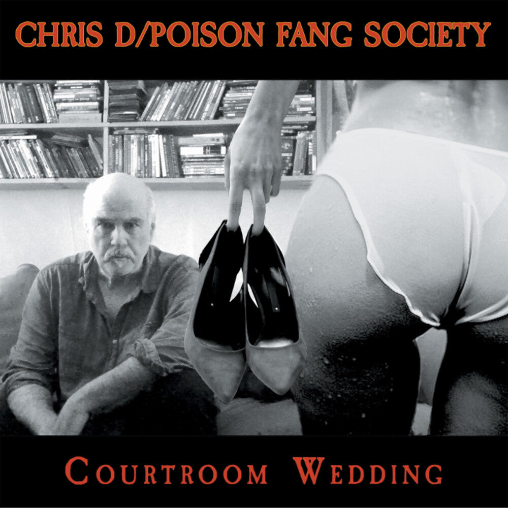 Chris D / Poison Fang Society- Courtroom Wedding ( Vinyl )