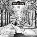 Francis Rossi- Accidental (Gate) [180 Gram] ( Vinyl )