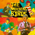 Mocking Byrds- The London Sessions Toe Rag 1996 ( Vinyl )