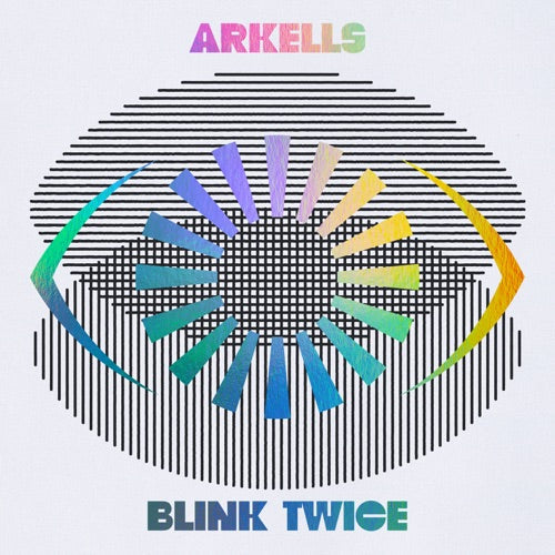 Arkells- Blink Twice ( Vinyl )