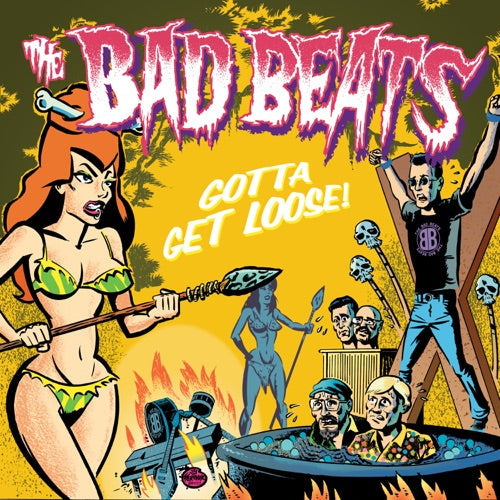 Bad Beats- Gotta Get Loose (Uk) ( Vinyl )