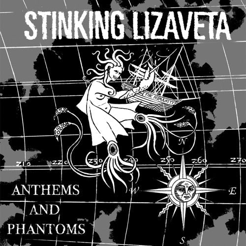 Stinking Lizaveta- Anthems And Phantoms ( Vinyl )