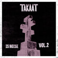 Takaat- Is Noise Vol. 2 ( Vinyl )