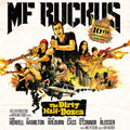 Mf Ruckus- Dirty Half Dozen ( Vinyl )