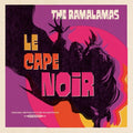 The Ramalamas- Le Cape Noir ( Vinyl )