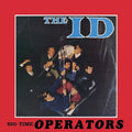 ID- Big Time Operators ( Vinyl )