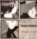 Blonde Redhead- Fake Can Be Just As Good ( Vinyl )