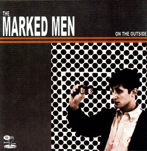 Marked Men- On the Outside ( Vinyl )