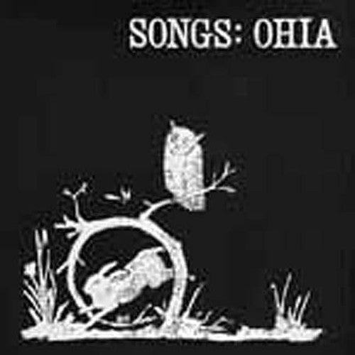 Songs: Ohia- Songs: Ohia ( Vinyl )