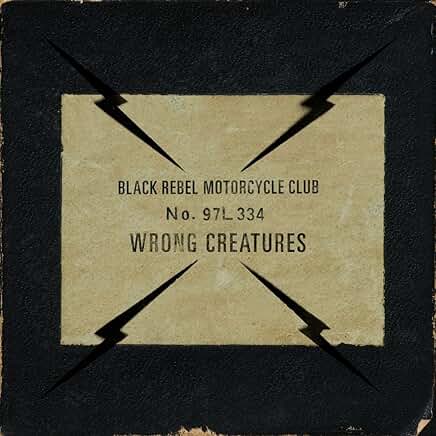 Black Rebel Motorcycle Club- Wrong Creatures ( Vinyl )