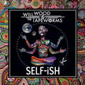 Will Wood & The Tapeworms- Self-Ish [Indie Exclusive] ( Vinyl )
