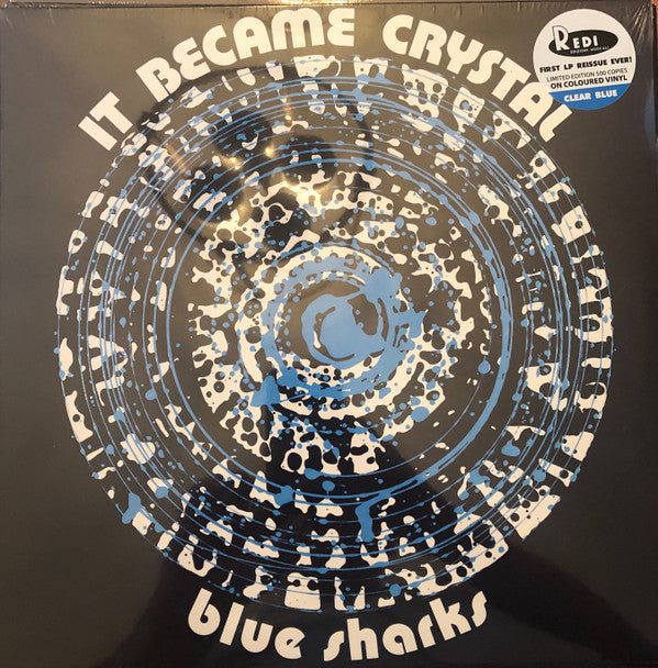 Blue Sharks- It Became Crystal (Blue) [Colored Vinyl] [Limited Edition] (Ita) ( Vinyl )