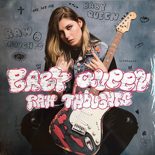 Baby Queen- Raw Thoughts ( Vinyl )