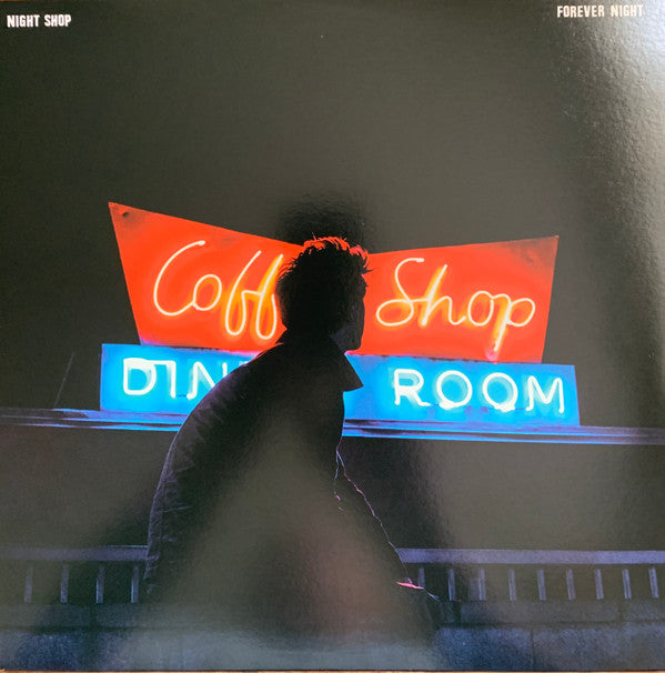 Night Shop- Forever Night ( Vinyl )