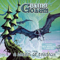 Blind Golem- Dream Of Fantasy ( Vinyl )