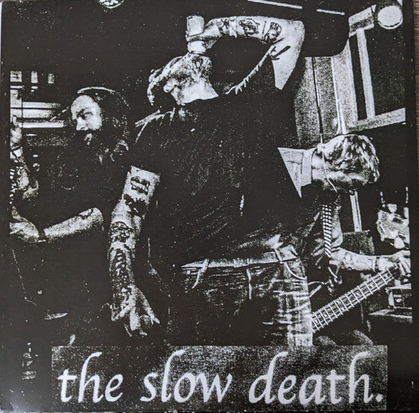 Slow Death- See You In The Streets / You Can Live Inside Your Mind ( Vinyl )