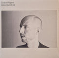 Sivert Hoyem- Moon Landing ( Vinyl )