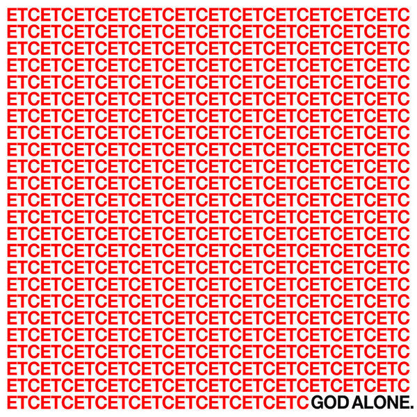 God Alone- ETC ( Vinyl )
