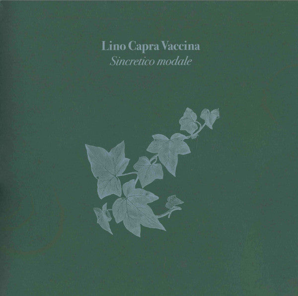 Lino Capra Vaccina- Sincretico Modale [Limited White Colored Vinyl] ( Vinyl )