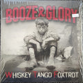 Booze & Glory- Whiskey Tango Foxtrot ( Vinyl )