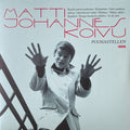 Matti Johannes Koivu- Puuhastellen ( Vinyl )