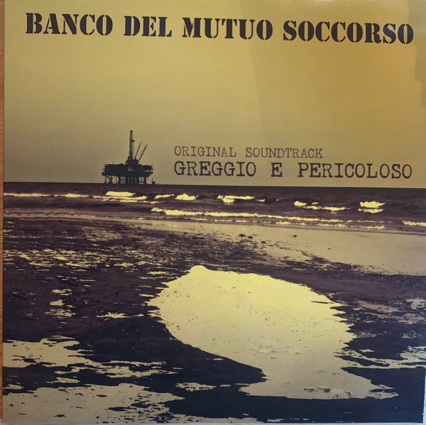 Banco Del Mutuo Soccorso- Greggio E Pericoloso (Original Soundtrack) - 140-Gram Black Vinyl ( Vinyl )