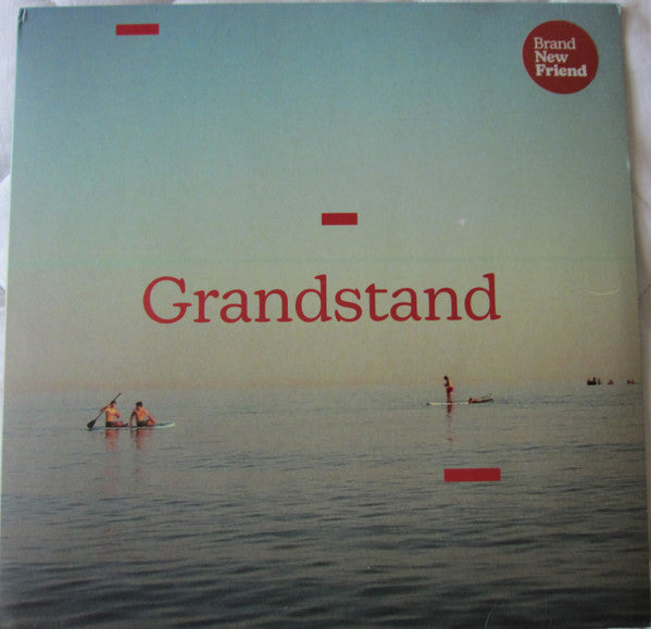 Brand New Friend- Grandstand ( Vinyl )