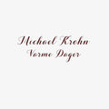 Michael Krohn- Varme Dager ( Vinyl )
