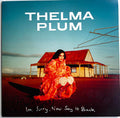 Thelma Plum- I'm Sorry Now Say It Back (Aus) ( Vinyl )