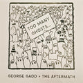 Gaddgeorge & the Aftermath- Too Many Ghosts - Black & White Colored Vinyl ( Vinyl )