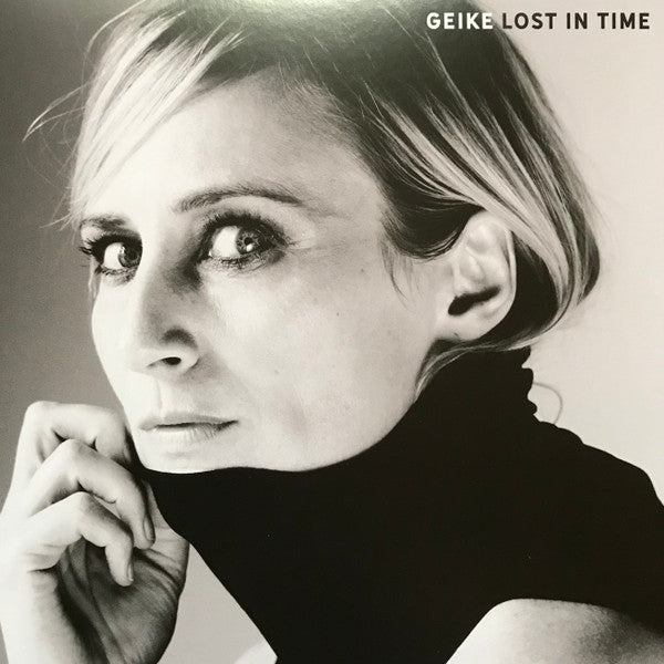 Geike- Lost In Time (Incl. CD) ( Vinyl )