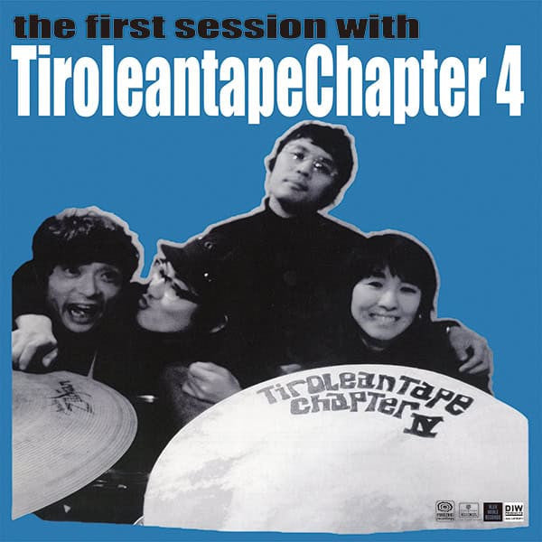 Tiroleantape Chapter 4- the first session with Tiroleantape Chapter 4 (Indie Exclusive Vinyl) ( Vinyl )