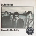 Dr Feelgood- Down By The Jetty (2025 Remaster) ( Vinyl )