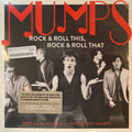 The Mumps- Rock & Roll This, Rock & Roll That: Best Case Scenario You've Got   Bumps ( Vinyl )