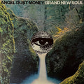 Angel Dust- Brand New Soul - Hunter Green Vinyl ( Vinyl )