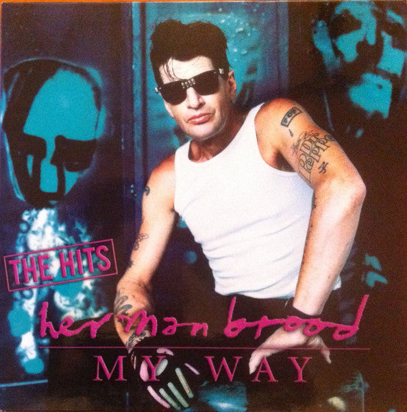 Herman Brood- My Way: The Hits ( Vinyl )