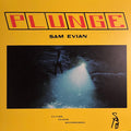 Sam Evian- Plunge ( Vinyl )