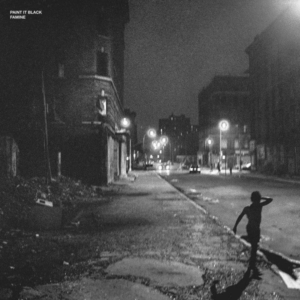 Paint It Black- Famine - Limited Clear Vinyl ( Vinyl )