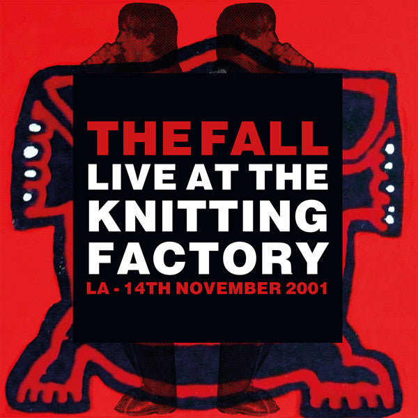 The Fall- Live At The Knitting Factory - La - 14 November 2021 ( Vinyl )