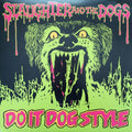 Slaughter & the Dogs- Do It Dog Style ( Vinyl )